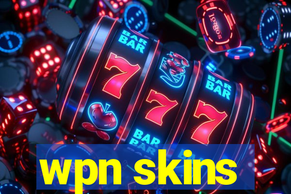 wpn skins